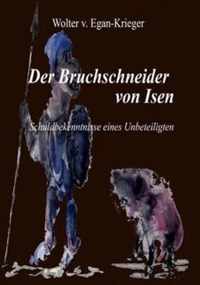 Der Bruchschneider von Isen