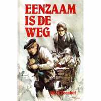 Eenzaam is de weg