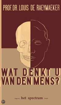 Wat denkt u van den mens?