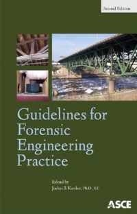 Guidelines for Forensic Engineering Practice