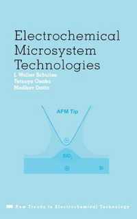 Electrochemical Microsystem Technologies