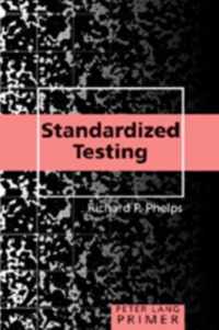 Standardized Testing Primer