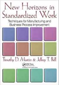 New Horizons in Standardized Work