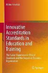 Innovative Accreditation Standards in Education and Training