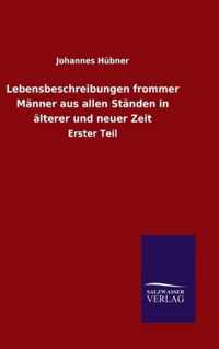 Lebensbeschreibungen frommer Manner aus allen Standen in alterer und neuer Zeit