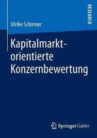 Kapitalmarktorientierte Konzernbewertung