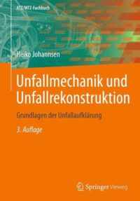 Unfallmechanik und Unfallrekonstruktion