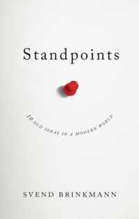 Standpoints 10 Old Ideas In a New World