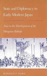 State and Diplomacy in Early Modern Japan