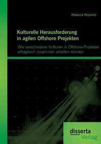 Kulturelle Herausforderung in agilen Offshore Projekten