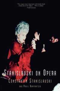 Stanislavski On Opera