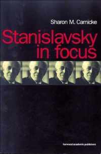 Stanislavsky in Focus