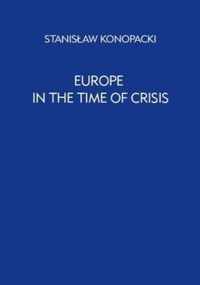 Europe in the Time of Crisis