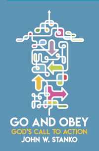 Go and Obey: God's Call to Action