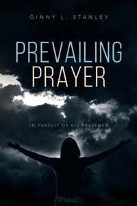 Prevailing Prayer