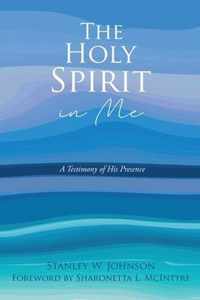 The Holy Spirit in Me