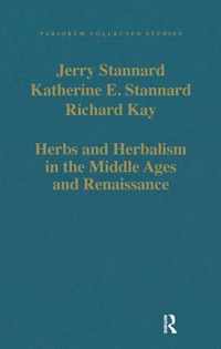 Herbs and Herbalism in the Middle Ages and Renaissance