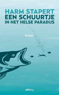 Een schuurtje in het helse paradijs