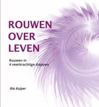 Rouwen over leven