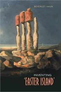 Inventing 'Easter Island'