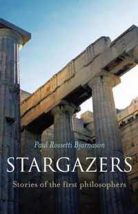 Stargazers - Stories of the first philosophers