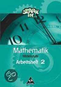 Stark in Mathematik. Mittelstufe. Arbeitsheft M 2