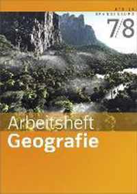 Arbeitsheft Geografie 7 / 8. Arbeitsheft. Sekundarstufe 1. Berlin und Brandenburg