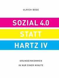 Sozial 4.0 statt Hartz IV