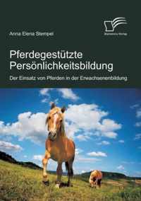 Pferdegestutzte Persoenlichkeitsbildung