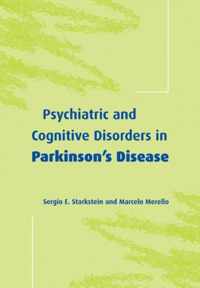 Psychiatric and Cognitive Disorders in Parkinson's Disease