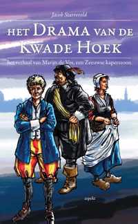 Het drama van de kwade hoek - Jacob Starreveld - Paperback (9789461539892)