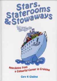 Stars, Staterooms and Stowaways