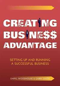 Creating Business Advantage