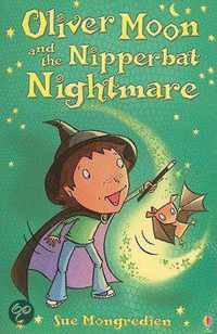 Oliver Moon and the Nipperbat Nightmare