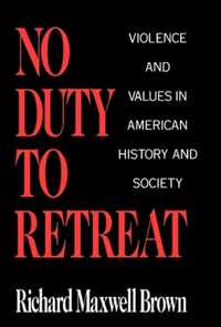 No Duty to Retreat