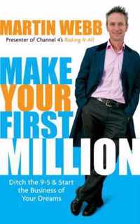 Make Your First Million