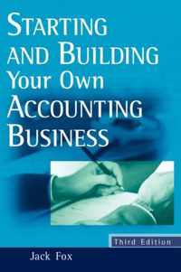 Starting and Building Your Own Accounting Business