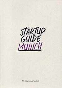 Startup Guide Munich Vol. 2