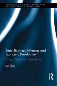 State-Business Alliances and Economic Development