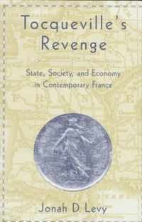 Tocqueville's Revenge