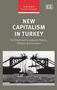 New Capitalism in Turkey