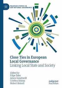 Close Ties in European Local Governance