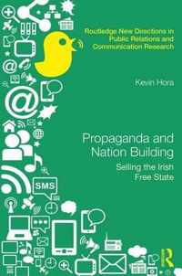 Propaganda and Nation Building