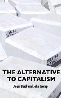 The Alternative To Capitalism