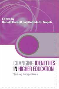 Changing Identities in Higher Education