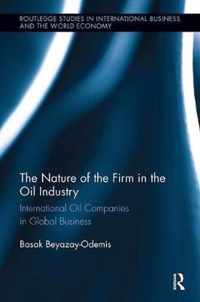 The Nature of the Firm in the Oil Industry