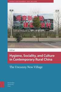 Hygiene, Sociality, and Culture in Contemporary Rural China