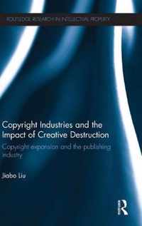 Copyright Industries and the Impact of Creative Destruction