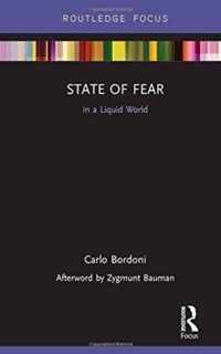 State of Fear in a Liquid World