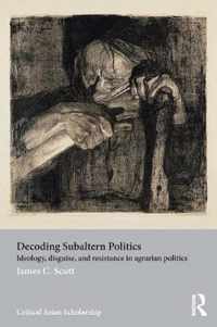 Decoding Subaltern Politics